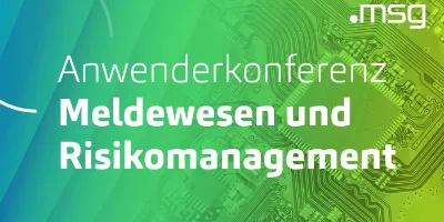 Anwenderkonferenz Meldewesen und Risikomanagement 2026 – für Partner und Dienstleister
