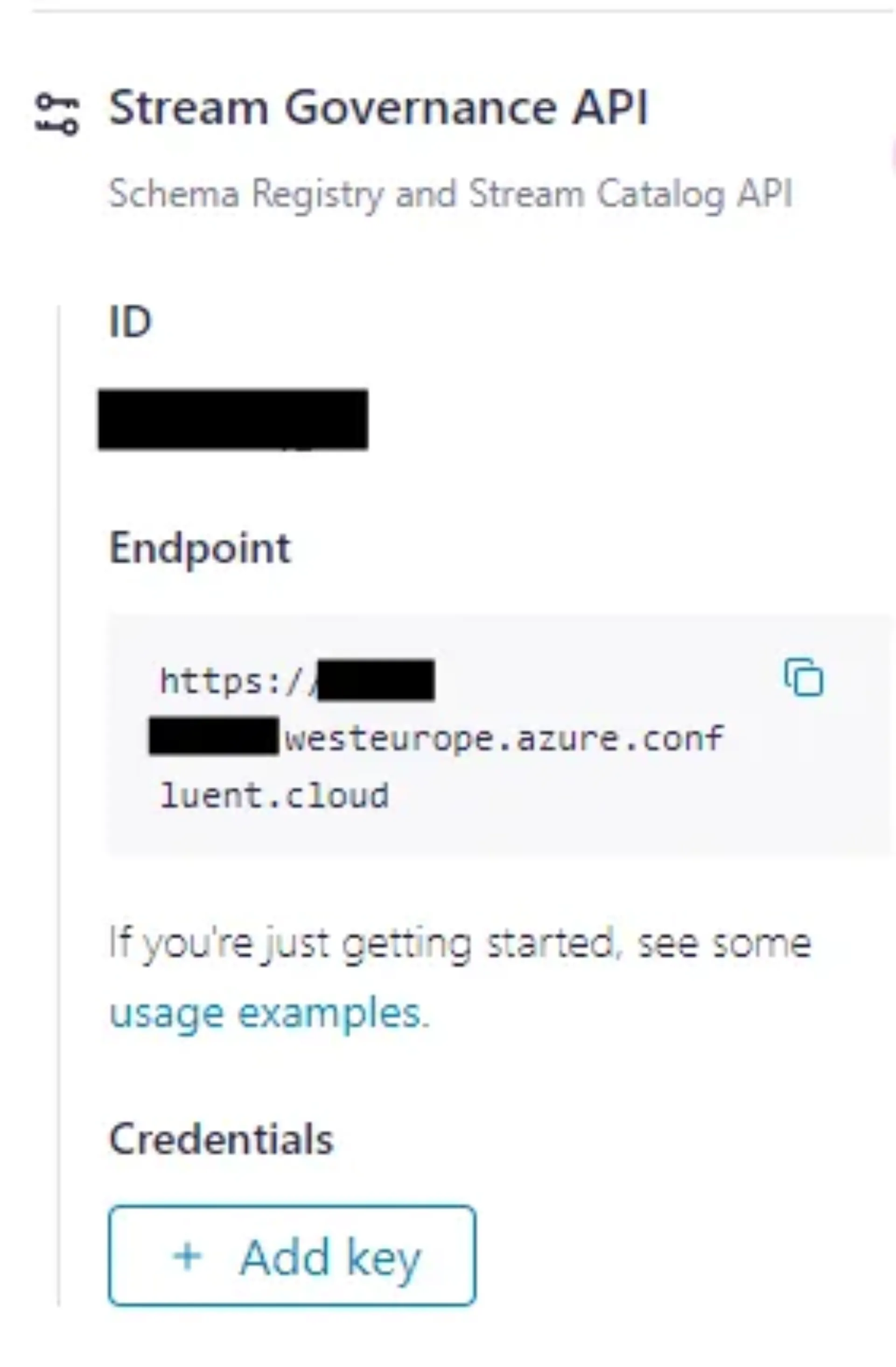 Stream Governance API panel showing ID, endpoint URL with hidden parts, and a button labeled 'Add key' under the credentials section.