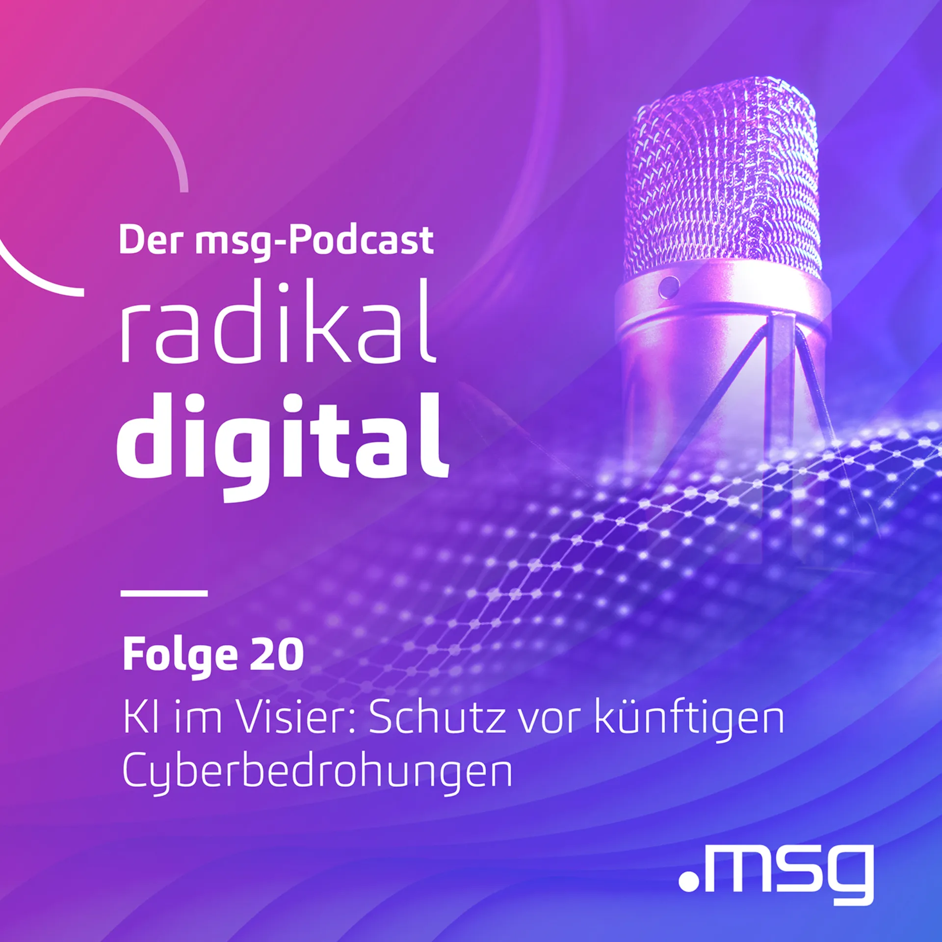 msg Podcast radikal digital Visual Folge 20