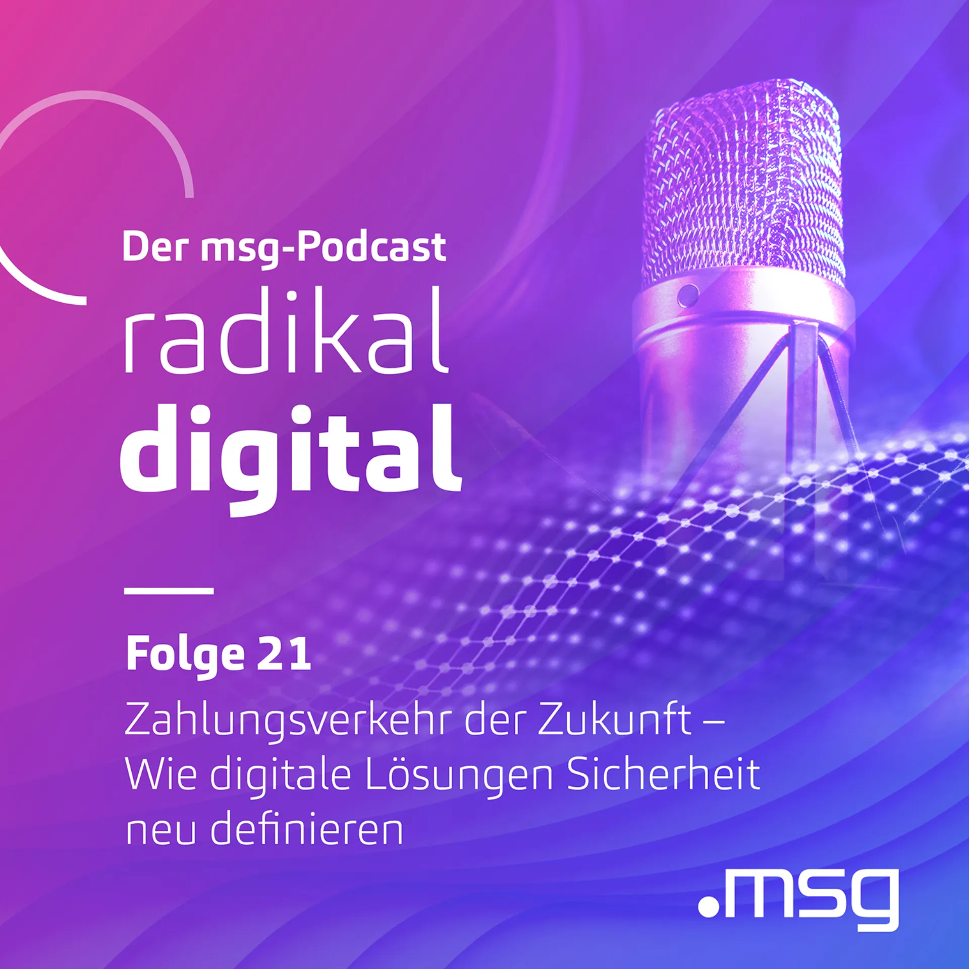 msg Podcast radikal digital Visual Folge 20